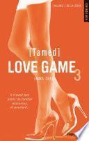 Love Game tome 3 Tamed (Extrait offert)