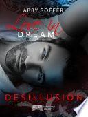 Love in Dream, tome 2 : Désillusion