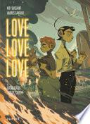 Love love love - Tome 2 - Bang bang shoot shoot