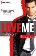 Love me (Cinquième Avenue, Tome 3)