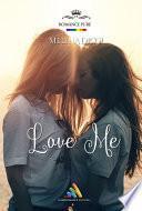 Love me | Livre lesbien, roman lesbien