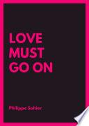 Love Must Go On