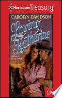 Loving Katherine