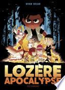 Lozère apocalypse - Tome 1 - Livre premier