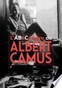 L’Abécédaire d'Albert Camus