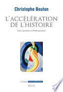 L’Accélération de l’histoire
