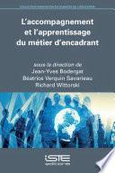 L’accompagnement et l’apprentissage du métier d’encadrant