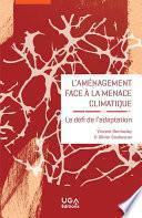 L’aménagement face à la menace climatique