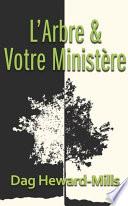 L’arbre Et Votre Ministère
