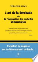 L’art de la dérobade ou de l’exploration des poubelles philosophiques