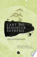 L’art du bonheur suprême