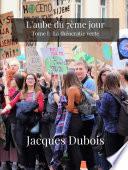 L’aube du 7ème jour - Tome 1