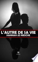 L’autre de sa vie