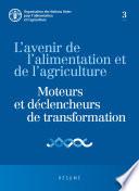 Livre L’avenir de l’alimentation et de l’agriculture: Moteurs et déclencheurs de transformation