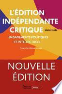 L’édition indépendante critique