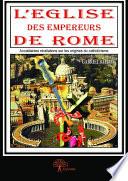 L’Église des empereurs de Rome