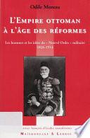 L’Empire ottoman à l’âge des réformes