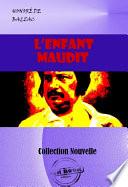 L’enfant maudit [édition intégrale revue et mise à jour]