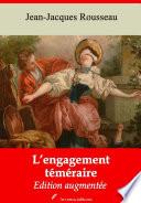 L’engagement téméraire