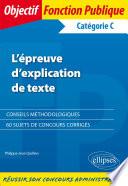 L’épreuve d’explication de texte - Catégorie C