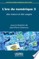 L’ère du numérique 3