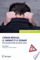 L’erreur médicale, le burn-out et le soignant