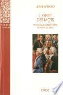 L’esprit des mots : Montesquieu en lui-même et parmi les siens