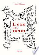 L’être et le néon