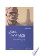 L’éveil du socialisme à Tours