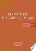 L’expérience historiographique