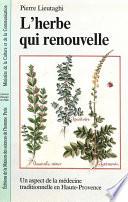 L’herbe qui renouvelle
