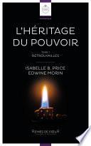 L’Héritage du Pouvoir – Tome 1 [Livre lesbien, roman lesbien]