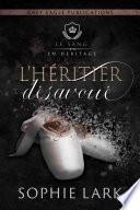 L’héritier désavoué