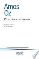 L’histoire commence