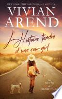 L’Histoire tendre d’une cow-girl