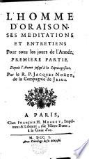 LʻHOMME DʻORAISON SES MEDITATIONS ET ENTRETIENS