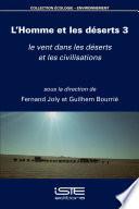 L’Homme et les déserts 3