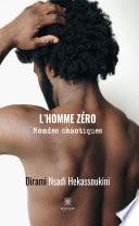 L’homme zéro