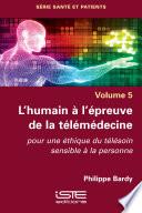 L’humain à l’épreuve de la télémédecine