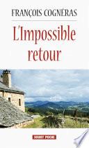 L’Impossible retour