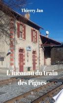 L’inconnu du train des Pignes
