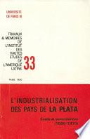 L’industrialisation des pays de la Plata