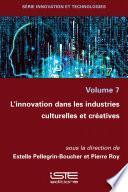 L’innovation dans les industries culturelles et créatives