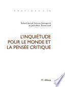 L’inquiétude pour le monde et la pensée critique