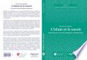 L’islam et le savoir : panorama de la pensée islamique contemporaine