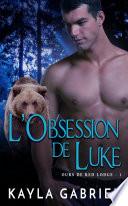 L’Obsession de Luke