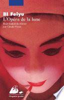 L’Opéra de la lune