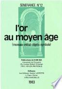 L’or au Moyen Âge