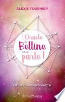L’Oracle de Belline vous parle