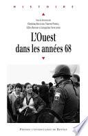 L’Ouest dans les années 68